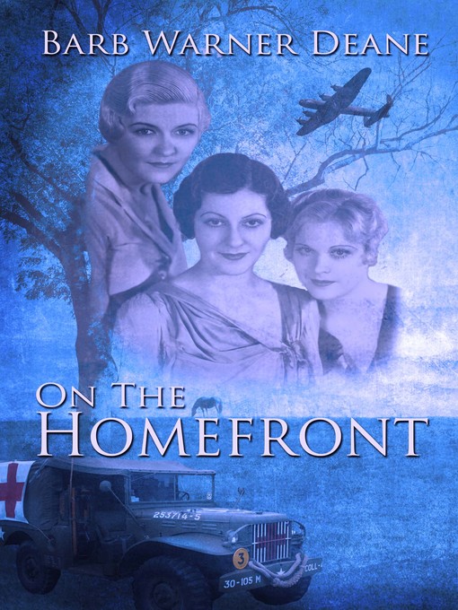 Title details for On the Homefront by Barb Warner Deane - Available